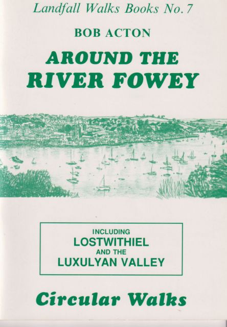 Around the River Fowey Bob Acton
