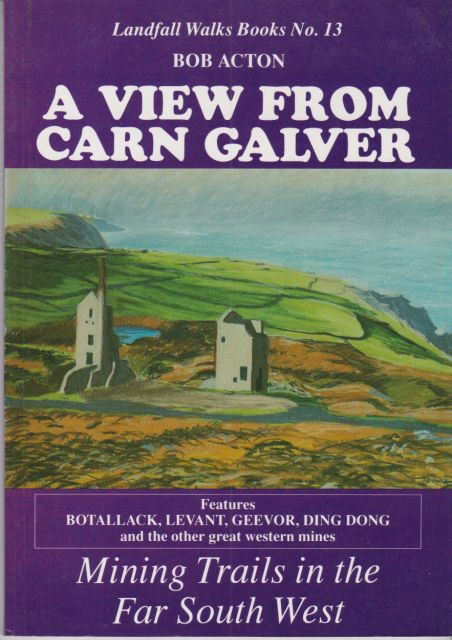 A View from Carn Galver Bob Acton