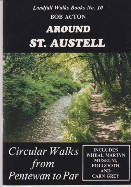 Around St. Austell Bob Acton