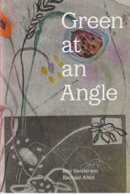 Green at an Angle Rachael Allen