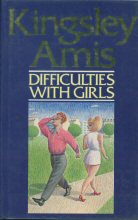Difficulties with Girls Kingsley Amis