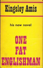 One Fat Englishman Kingsley Amis
