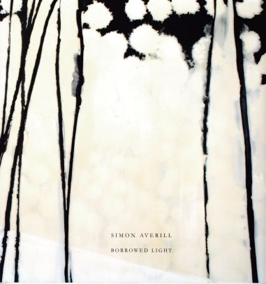 Simon Averill - Borrowed Light Joseph Clarke (introduces)