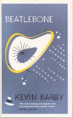 Beatlebone Kevin Barry