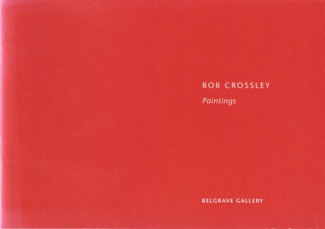 Bob Crossley - Paintings Richard Blackborow