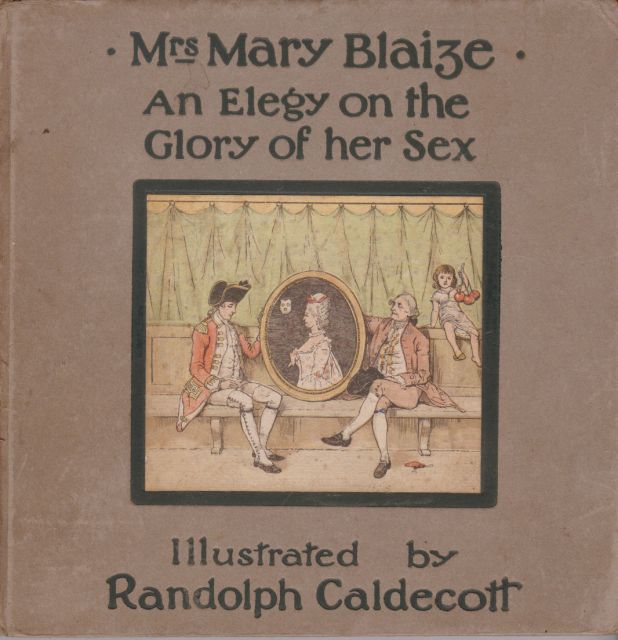 An Elegy  on the Glory of her Sex - Mrs Mary Blaize Dr. Goldsmith