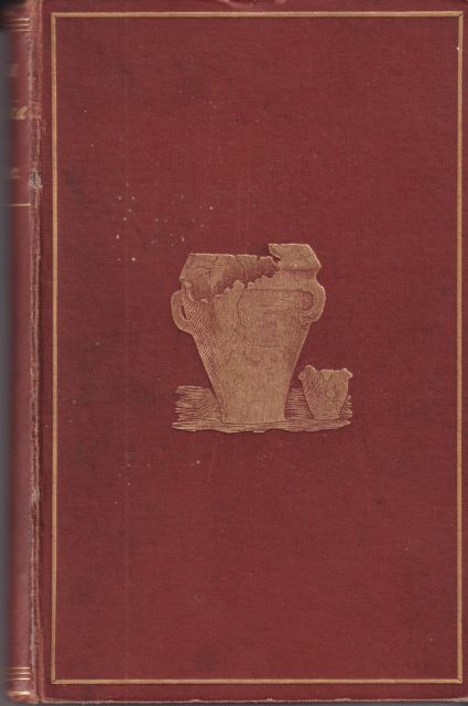 Naenia Cornubiae - A Descriptive Essay, Illustrative of the Sepulchres and Funereal Customs of the Early Inhabitants of the County of Cornwall William Copeland Borlase