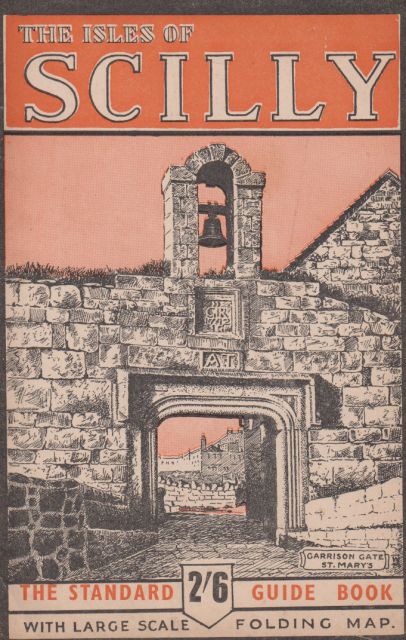 The Isles of Scilly - The Standard Guide Book E.L. Bowley
