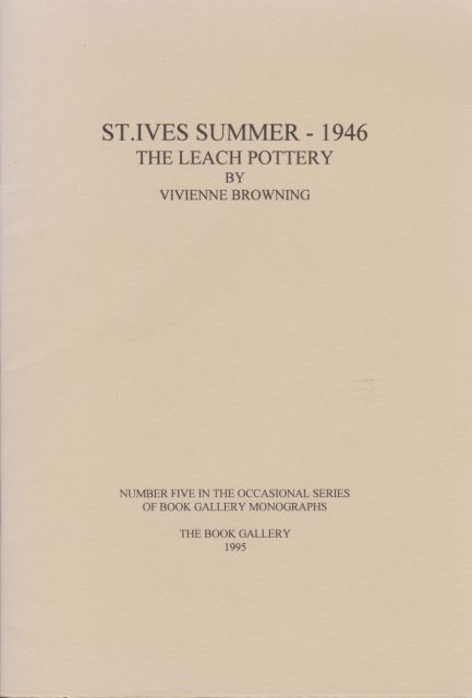 St. Ives Summer 1946 - The Leach Pottery Vivienne Browning
