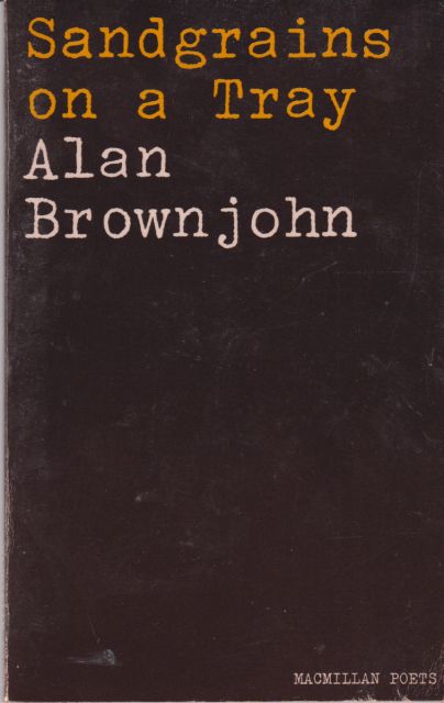 Sandgrains on a Tray Alan Brownjohn