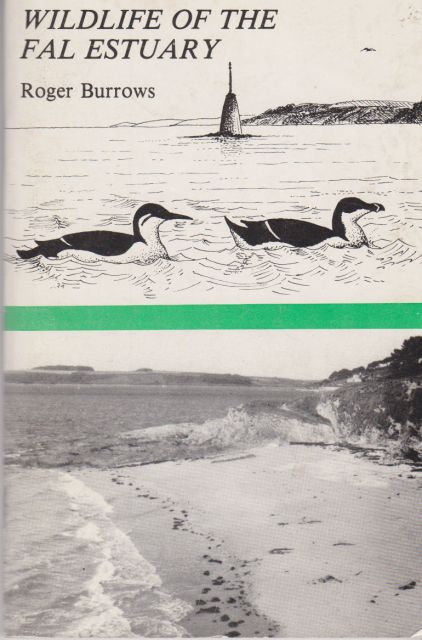Wildlife of the Fal Estuary Roger Burrows