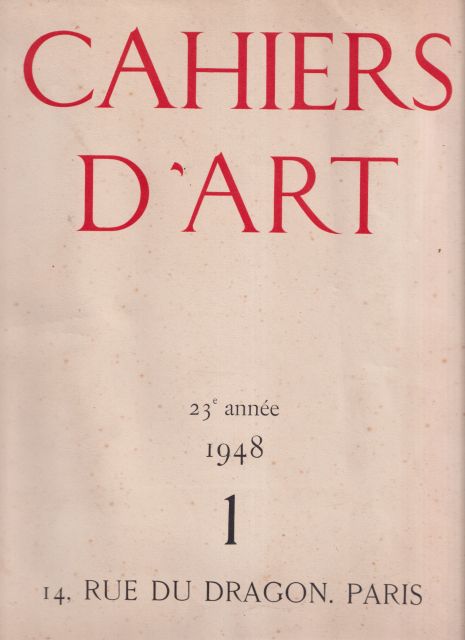 Cahiers d'Art 23rd Year No. 1 1948 Christian Zervos (contributes)