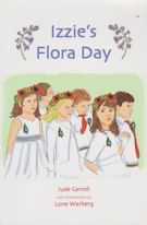 Izzie's Flora Day Jude Carroll