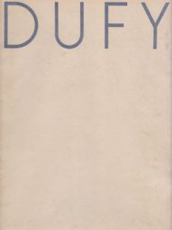 Raoul Dufy Poete et Artisan Jean Cassou