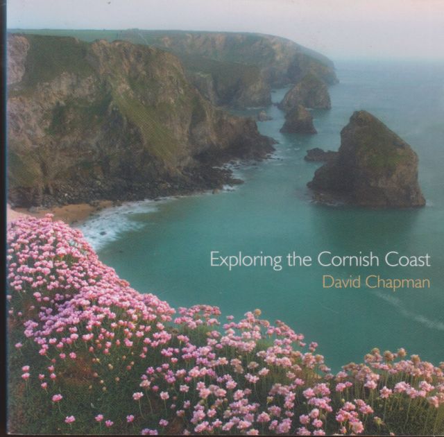 Exploring the Cornish Coast David Chapman