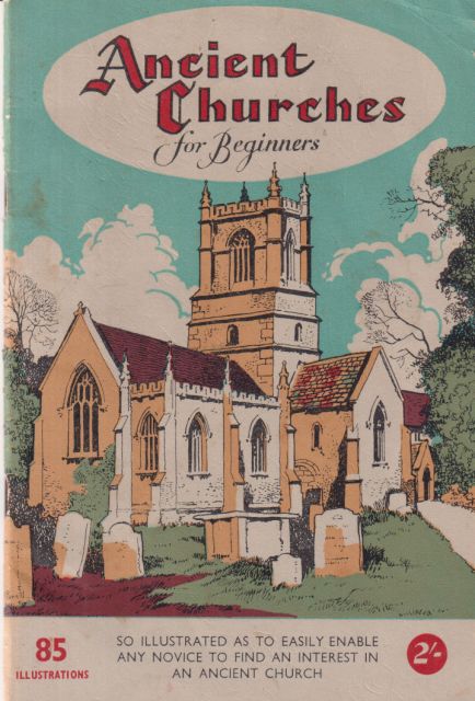Ancient Churches for Beginners Eric Delderfield