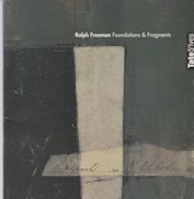 Ralph Freeman - Foundations & Fragments Michael Tooby (introduces)
