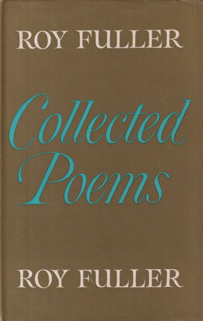 Collected Poems 1936 - 1961 Roy Fuller