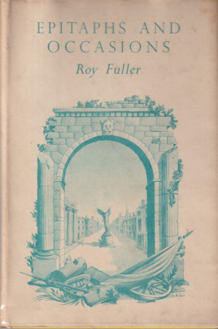 Epitaphs and Occasions Roy Fuller