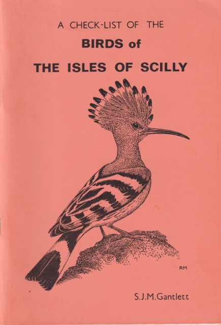 A Check-List to the Birds of the Isles of Scilly S.J.M. Gantlett