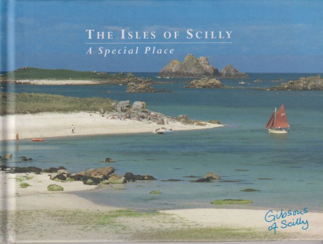 The Isles of Scilly - A Special Place  Gibsons of Scilly