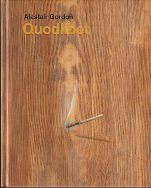 Quodlibet Alastair Gordon