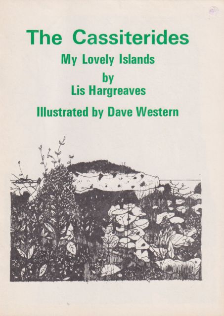The Cassiterides - My Lovely Islands Lis Hargreaves