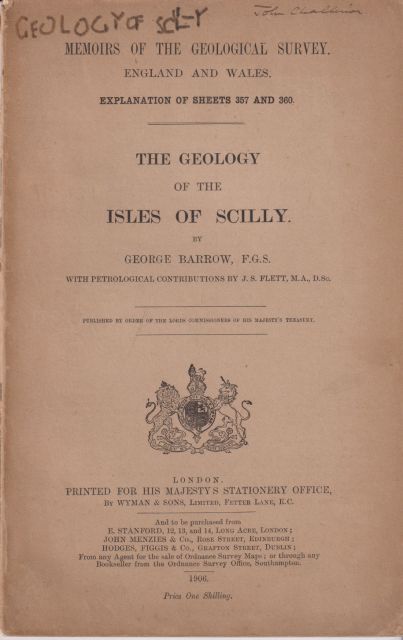 The Geology of the Isles of Scilly George Barrow