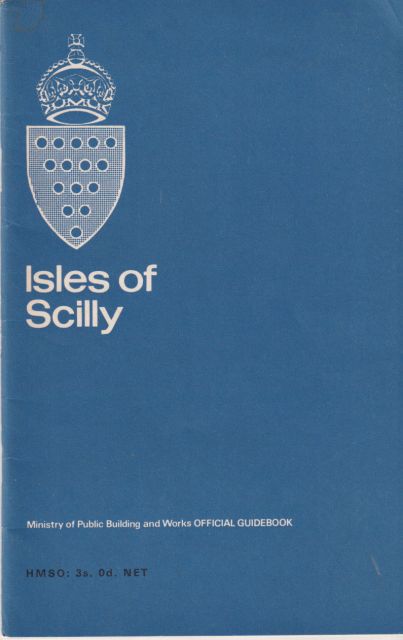 Ancient Monuments of the Isles of Scilly B.H.St. J O'Neil