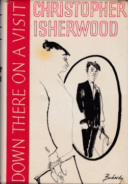 Down There on a Visit Christopher Isherwood
