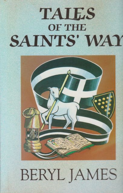 Tales of the Saints' Way Beryl James