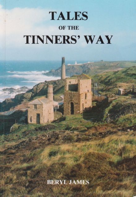 Tales of the Tinners' Way Beryl James