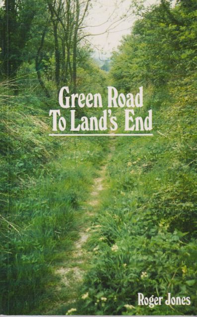 Green Road to Land's End Roger Jones