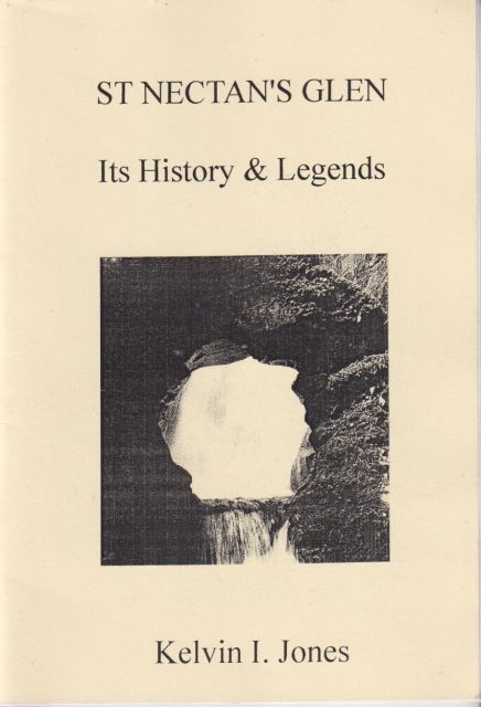 St Nectan's Glen - Its History & Legends Kelvin I Jones (edits)