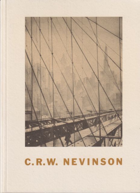 C.R.W. Nevinson - Retrospective Exhibition of Paintings, Drawings and Prints Elizabeth Knowles