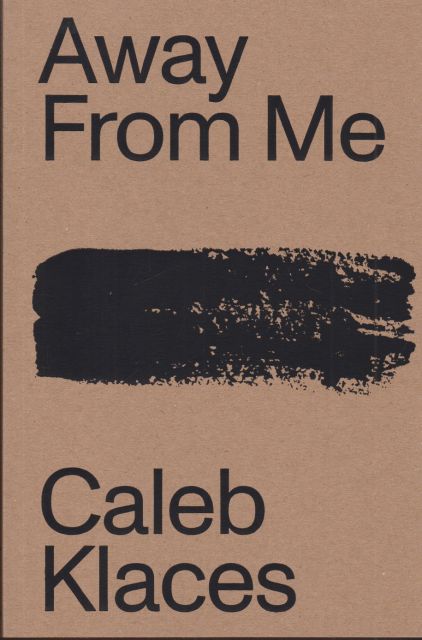 Away from Me Caleb Klaces