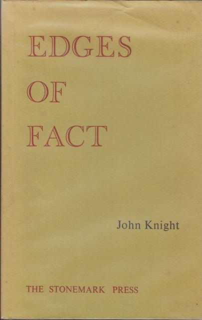 Edges of Fact John Knight
