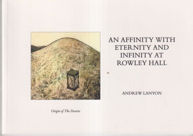 An Affinity with Eternity and Infinity at Rowley Hall Andrew Lanyon