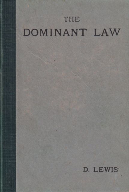 The Dominant Law - A Story of the Isles of Scilly D. Lewis