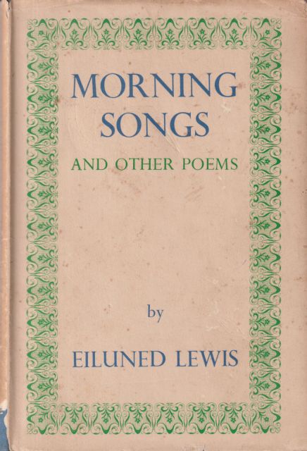 Morning Songs and Other Poems Eiluned Lewis