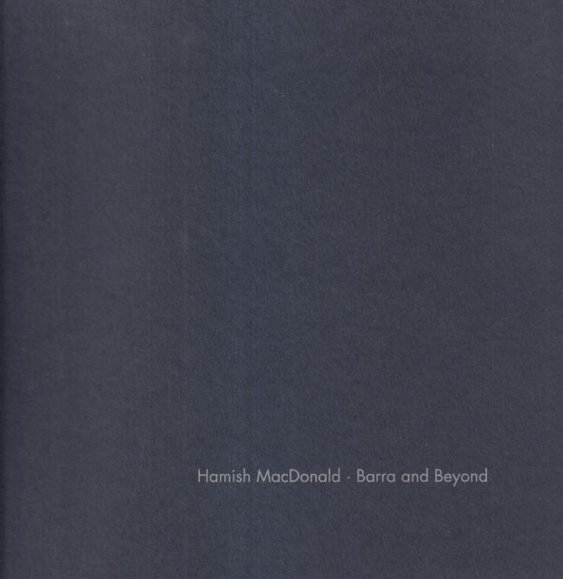 Hamish MacDonald - Barra and Beyond Marie Louise Jones (introduces)
