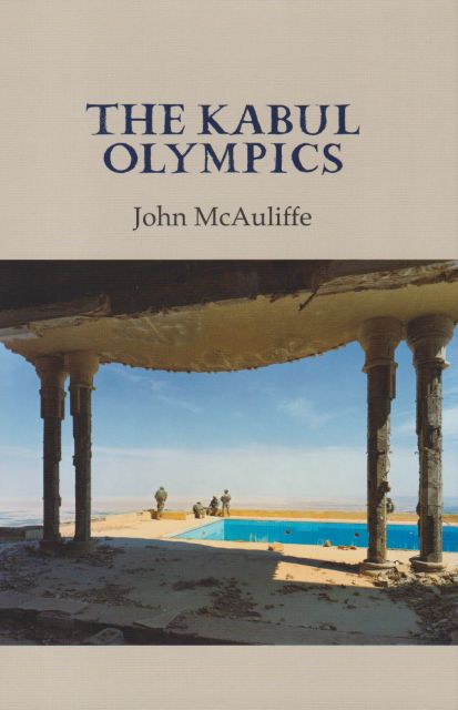 The Kabul Olympics John McAuliffe