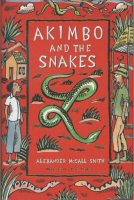 Akimbo and the Snakes Alexander McCall Smith