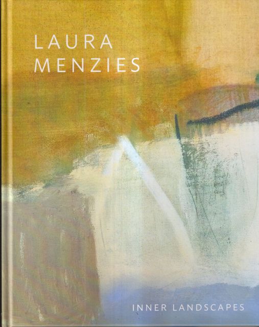 Inner Landscapes Laura Menzies