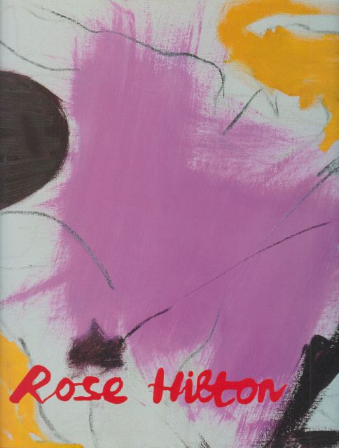 Rose Hilton - New Paintings Andrew Lambirth (introduces)
