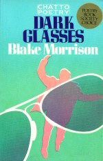 Dark Glasses Blake Morrison