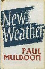 New Weather Paul Muldoon