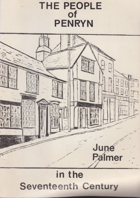 The People of Penryn in the Seventeenth Century June Palmer