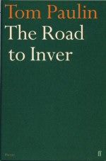The Road to Inver Tom Paulin