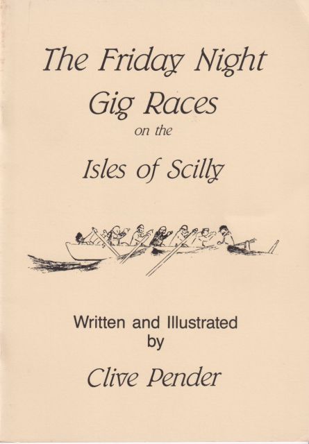 The Friday Night Gig Races on the Isles of Scilly Clive Pender